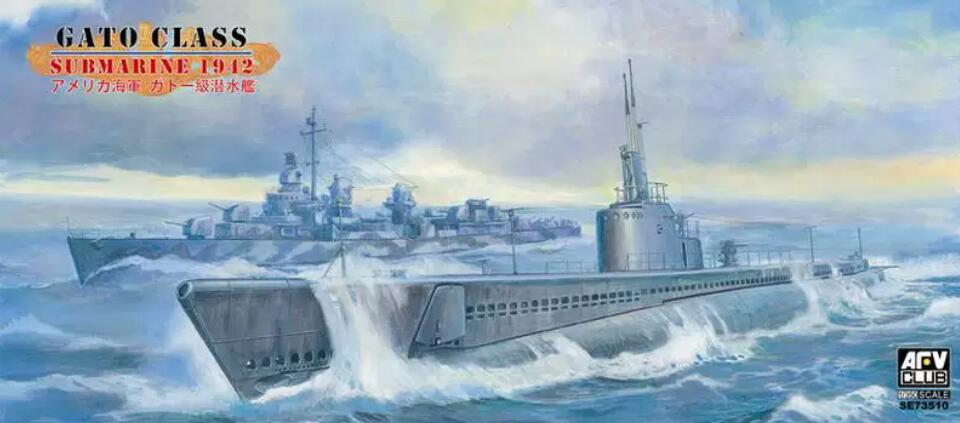 AFV club #SE73510 1/350 Gato Class Submarine 1942