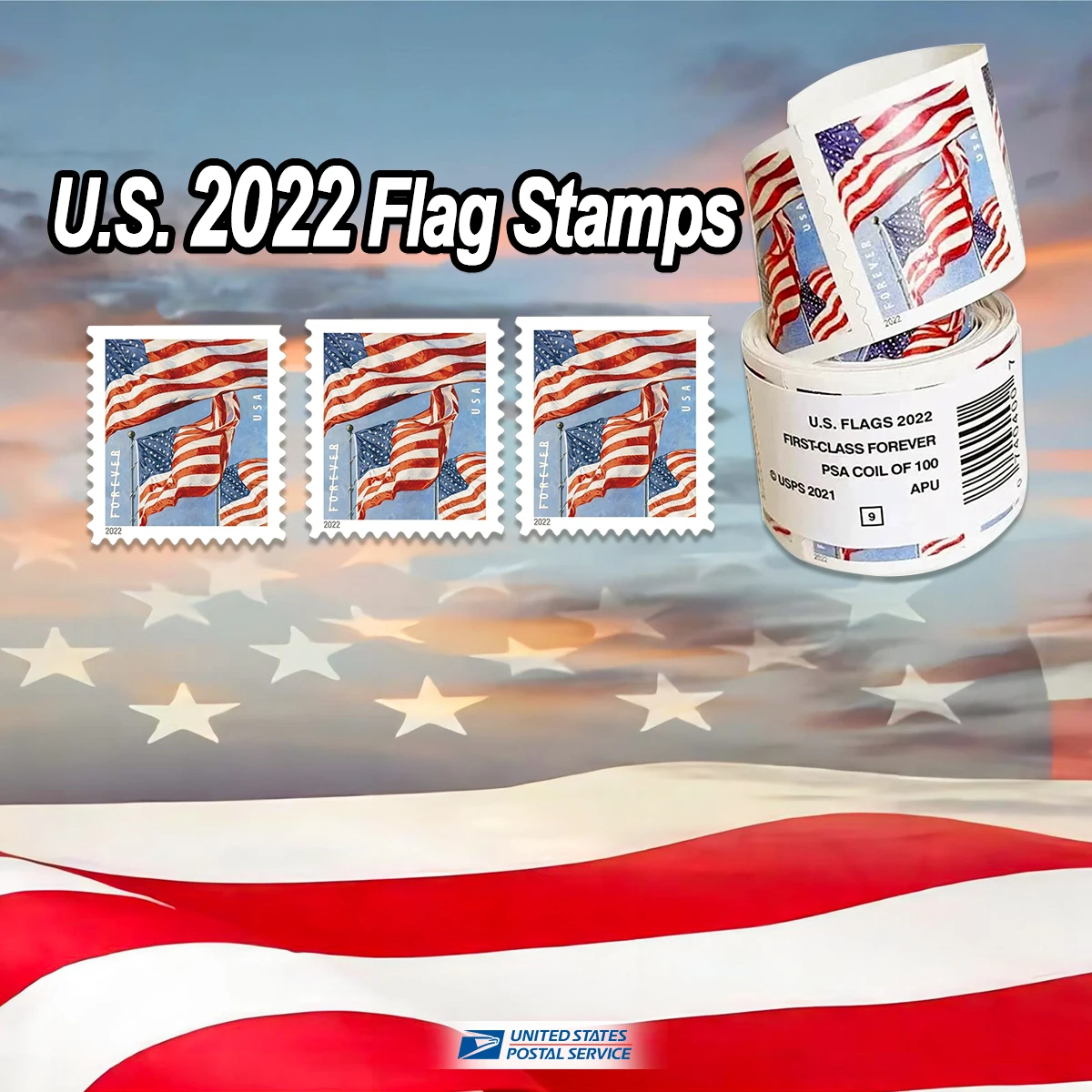 2022 U.S. Flag Forever Stamps  100 Rolls