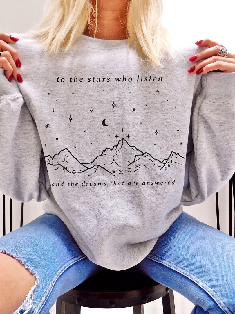 Velaris-SJM Merch, To The Stars Who Listen Sweatshirt