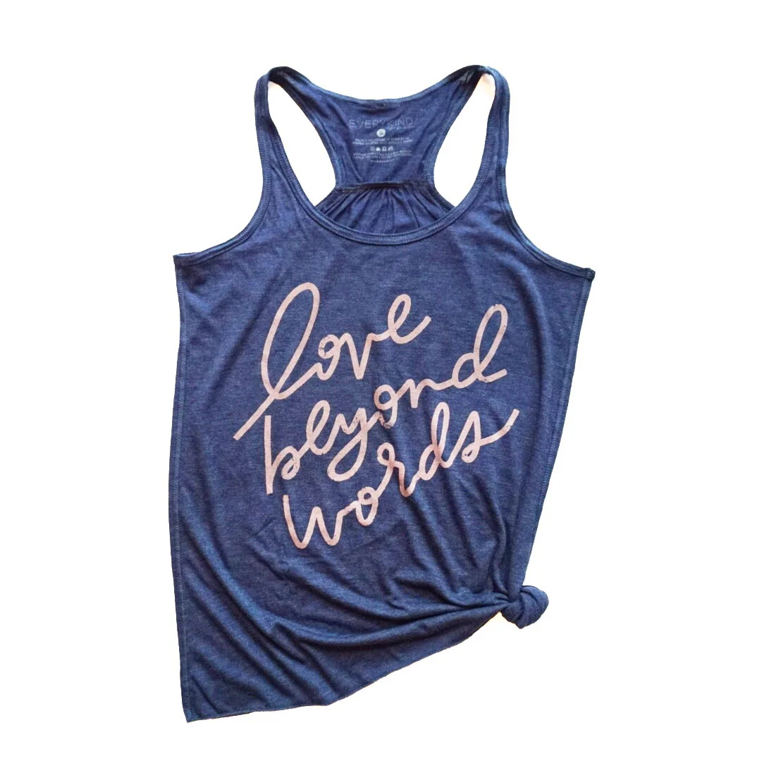 LOVE BEYOND WORDS ADULT T-SHIRT/TANK