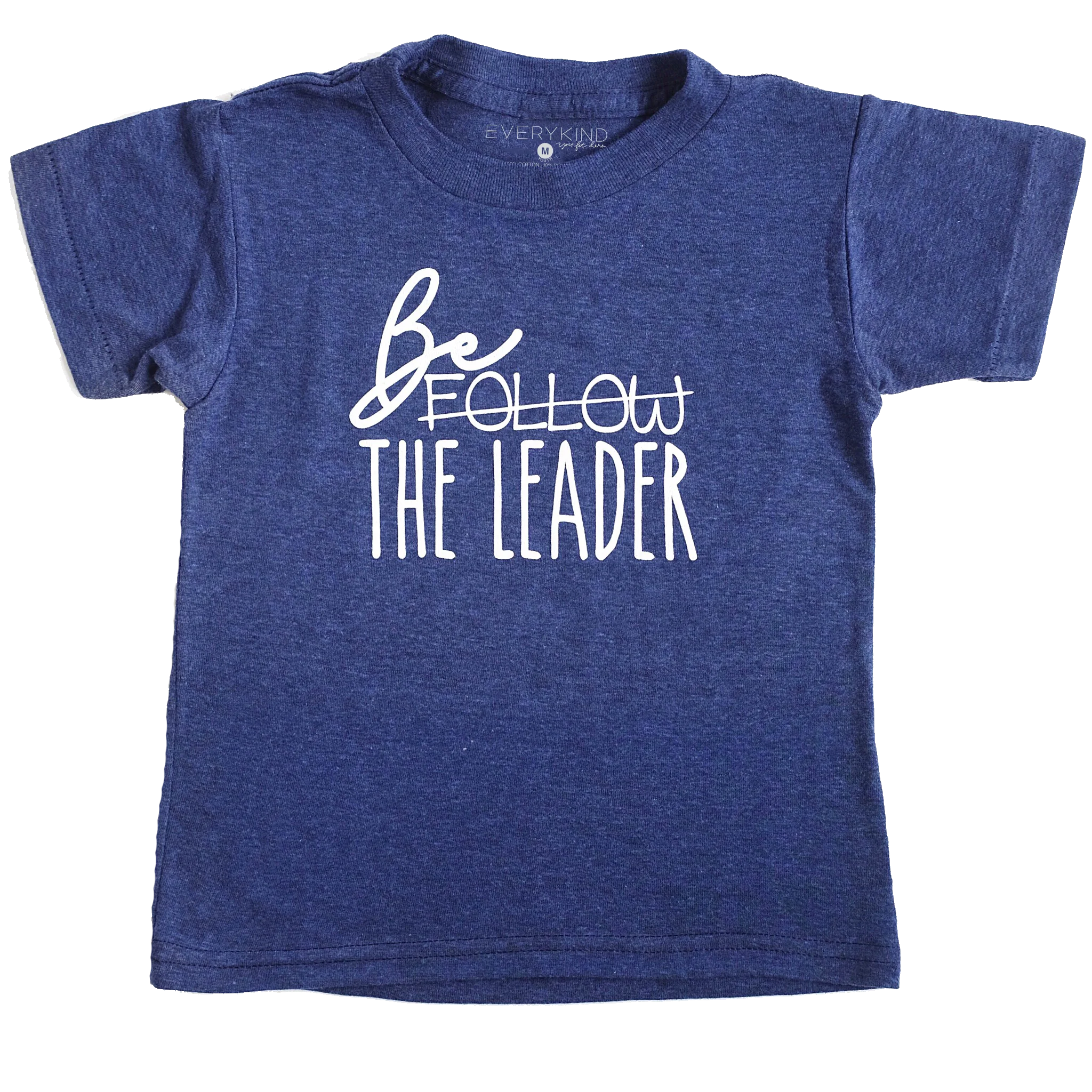 BE THE LEADER KIDS T-SHIRT