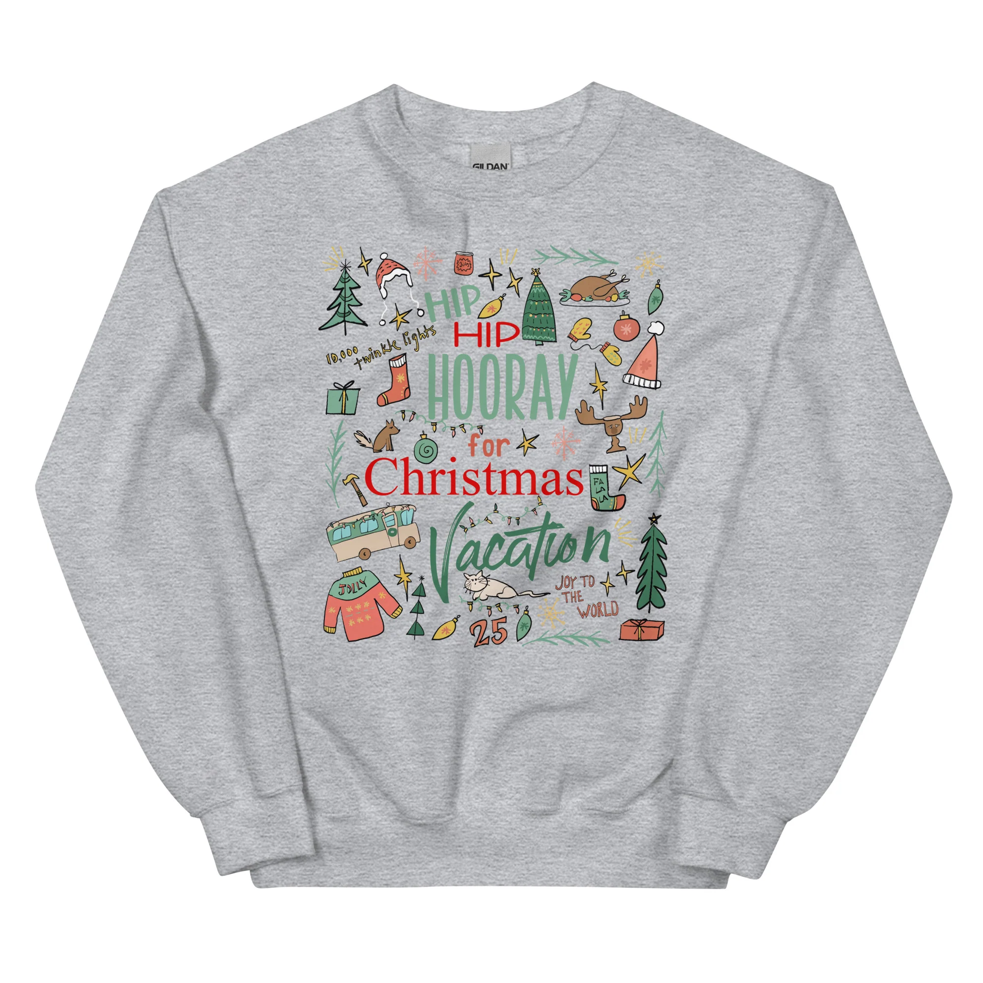 Christmas Vacation Sweatshirt Hip Hip Hooray for Christmas Vacation Griswold Family Christmas Sweatshirt