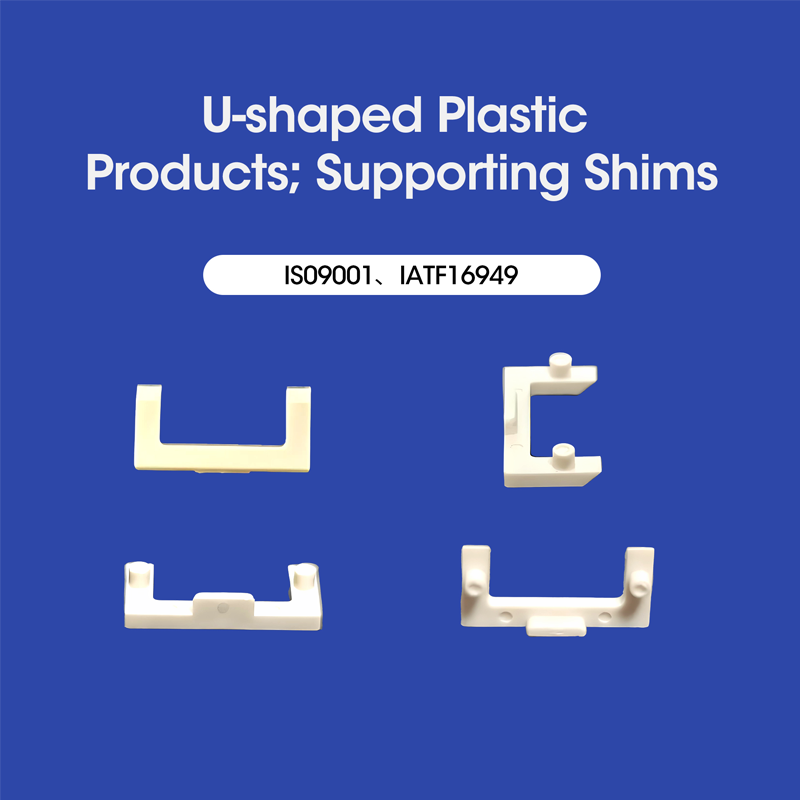 U-shaped Plastic  Products Supporting Shims OEM/ODM
