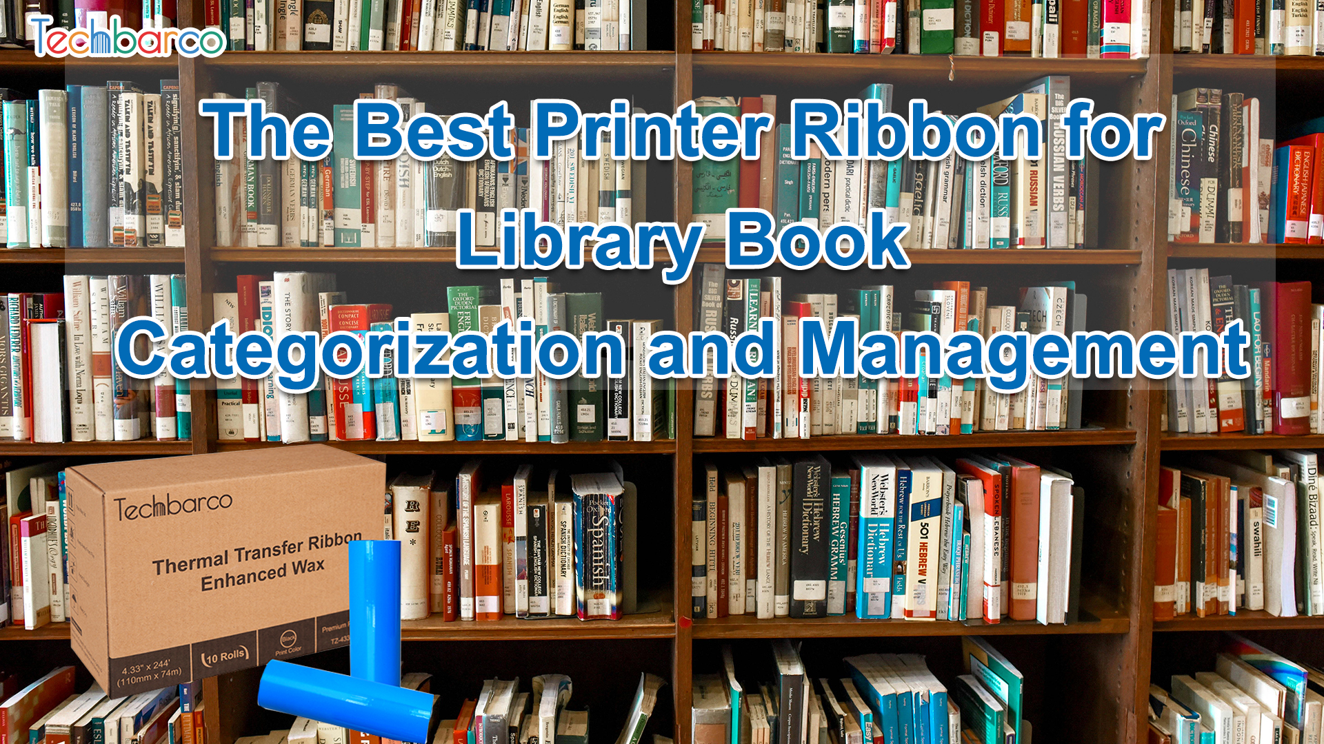 The Best Printer Ribbon for Library Book Categorization and Management