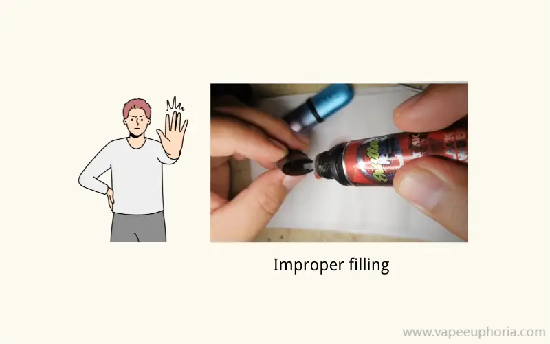 Improper Filling and Device Damage